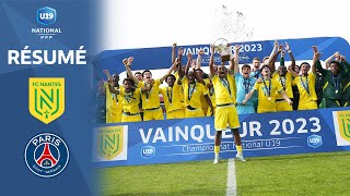 Le FC Nantes bat le Paris-SG en finale et réalise le doublé I Play-offs CN U19 2022-2023