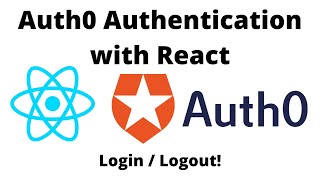 Auth0 Authentication with React (Login / Logout with Auth0)