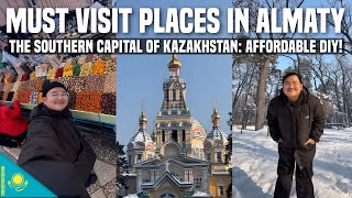 MUST VISIT PLACES in ALMATY, KAZAKHSTAN 🇰🇿 | Ivan de Guzman