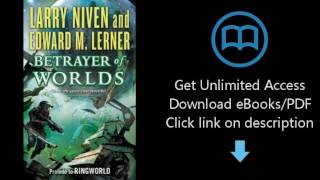 Betrayer of Worlds (Fleet of Worlds series Book 4)