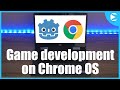 Game Development on Chromebook with Godot