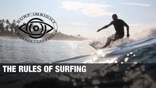 Surf Insight : Understand the Rules of Surfing...extended version