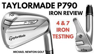 TaylorMade P790 Iron Review - 4 \u0026 7 Iron Testing