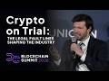 DC Blockchain Summit: Crypto on Trial: The Legal Fault Lines Shaping the Industry