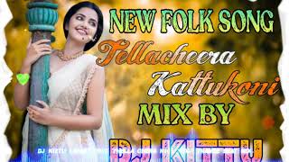 #djsongs #telugudj ||Telugu new latest 2020 folk dj song ||tellacheera kattukoni|| dj KITTU FATHEPUR