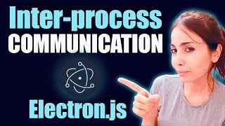 Electron JS Inter Process Communication ( IPC ) Explained - 2024 Beginner Friendly Guide