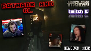 RATMARK AND GL!! - Escape From Tarkov Best Twitch Clips #85