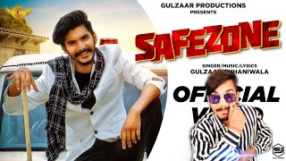 GULZAAR CHHANIWALA - SAFEZONE ( Official Video ) | Latest Haryanvi Song 2020 #SAFEZONE #FFV