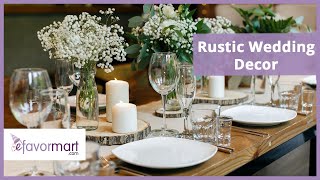 Rustic Wedding Decor  | Shop The Look | eFavormart.com