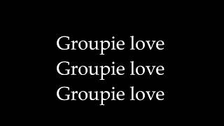 Lana Del Rey - Groupie Love Lyrics(Lyrics )