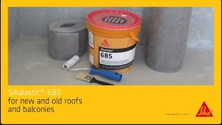 Sikalastic -685 (Liquid applied waterproofing membrane) for new \u0026 old roofs and balconies