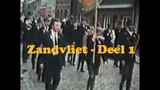 Zandvliet door de jaren heen 1971 - 1990 (Deel 1)