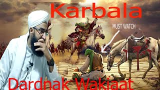 Abdul rashid dawoodi sab about Karbala/karbala ke dardnak wakiaat