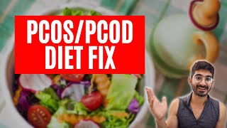 PCOS/PCOD DIET PLAN - EASY AND SUSTAINABLE!