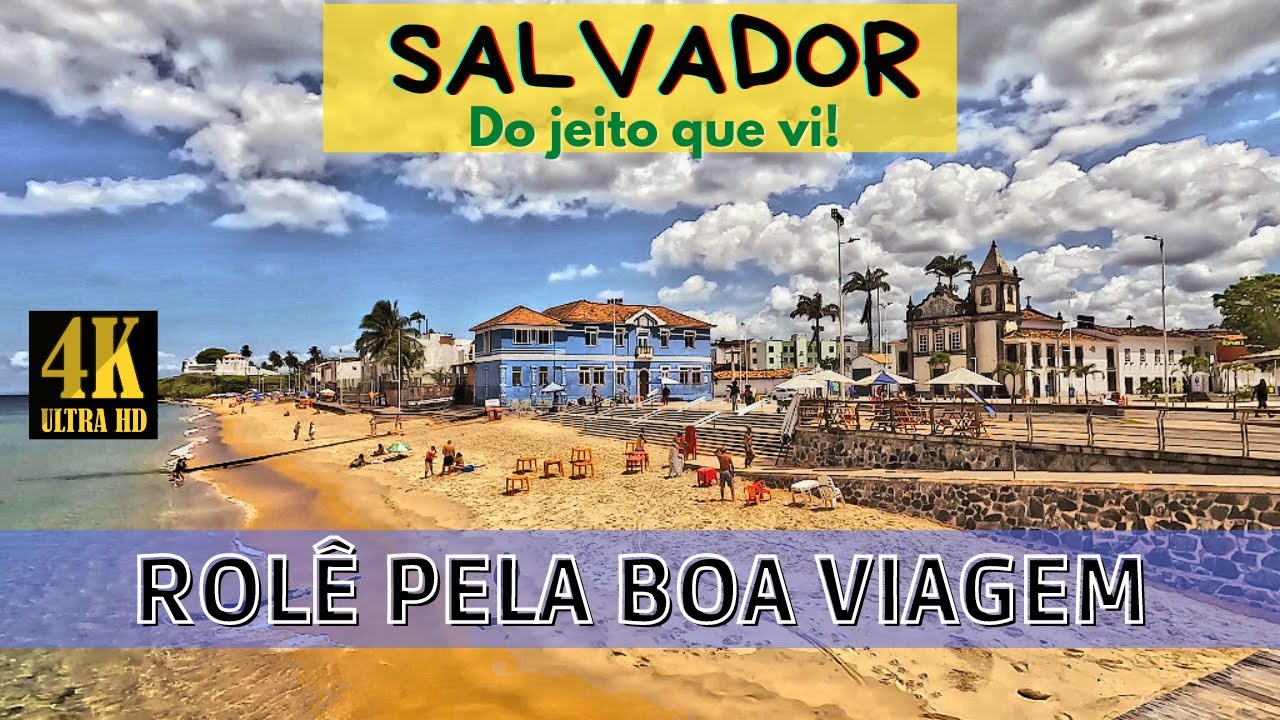 Salvador, Bahia! Rolê Pela Boa Viagem. - YouTube