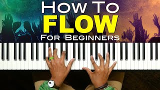 How To Flow | Worship Piano Chords for Beginners | Gospel, CCM & Talk Music