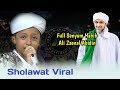 Sholawat Medley Sayyid Haydar Spesial Untuk Habib Ali Zaenal Abidin III Full Lirik Sholawat