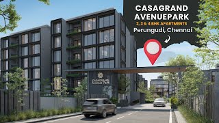 Casagrand Avenuepark | Luxury Apartments in Perungudi, Chennai | 2, 3, and 4 BHK