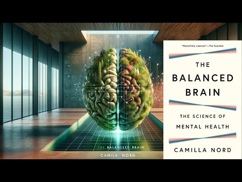 SUMMARY – The balanced brain – Camilla Nord