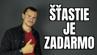 7 každodenných MALIČKOSTÍ k vybudovaniu ŠŤASTNÉHO ŽIVOTA