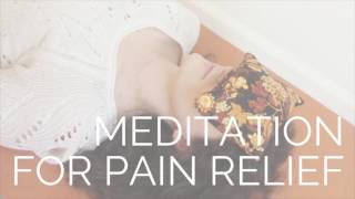 Body Scan Meditation for Chronic Pain Relief