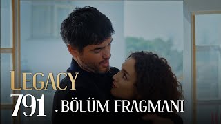 Emanet 791. Bölüm Fragmanı | Legacy Episode 791 Promo