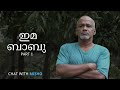 IMA BABU | ഇമ ബാബു | Interview Part 1 | Chat With Misho