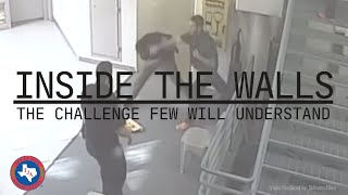 Inside the Walls: The Challenge Few Understand