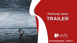 Perfectly Sane Trailer | Koumbie | Taylor Olson