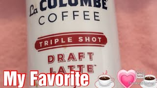 La COLOMBE COFFEE ☕ TRIPLE SHOT DRAFT LATTE IS MY FAVORITE 💗☕💗