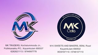 MK Cafe \u0026 MK Traders Advertisement