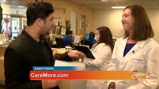CareMore Health offers an integrated approach to your health