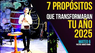 Un AÑO NUEVO, Un CORAZÓN RENOVADO: 7 Propósitos Eternos / Predicas Cristianas / Pastor Jimmer Romo