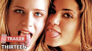 Thirteen (2003) Trailer | Evan Rachel Wood | Holly Hunter