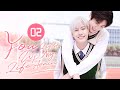 【FULL】Deadly Foe Turn Into Lover! | You Light Up My Life Again 02 (Cao EnQi, Tang ShaoWen)