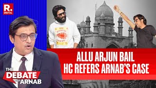 Telangana High Court Referred Arnab's Case In Granting Allu Arjun Bail