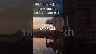 Top 10 States with Most Foreign Tourists 2023🇮🇳 #comparisionvideo #india #foreigntourists #tourism