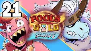 Fool's Gold Sands | D\u0026D Podcast | Ep.21 \