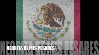 Negrita de Mis Pesares - Música y Canciones de Mariachi Mexicano. Música Popular de Mexico