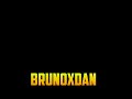 Intro para brunoxdan