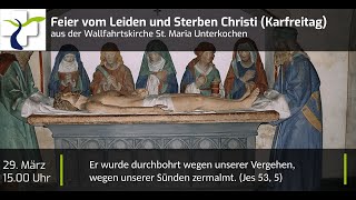 Feier vom Leiden und Sterben Christi (Karfreitagsliturgie)