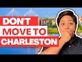 PROS and CONS of Living in Charleston SC | Watch BEFORE You Move!