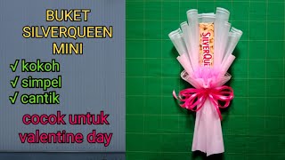 BUKET SILVERQUEEN MINI ISI 1 PCS UNTUK VALENTINE DAY #buketvalentine #buketsilverqueenmini