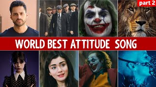 World Most Viral Attitude Song | part 2 | Popular Attitude Ringtone |