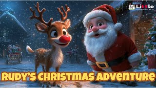 Rudy’s Christmas Adventure - Kids Christmas Story