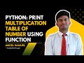 Python Program to Print Multiplication Table using Function & For Loop | CodeWithAngel
