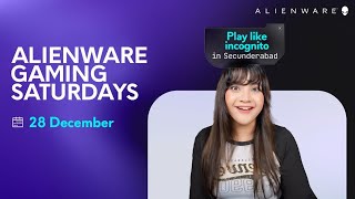 Alienware Gaming Saturdays ft. Play Like Incognito | Valorant | 28th December 2024