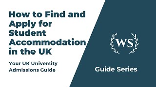 How to Find and Apply for Student Accommodation in the UK