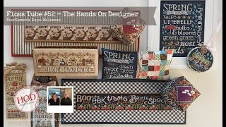 Floss Tube #52 - The Hands On Designer - Happy Hour with the Needlework Expo releases!!