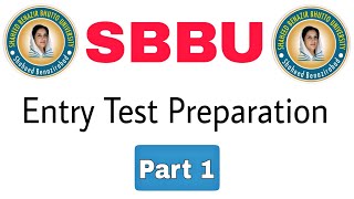 SBBU Entry Test Preparation||Shaheed Benazir Bhutto University Entry Test Preparation 2024